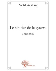 Le sentier de la guerre