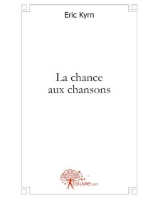 La chance aux chansons