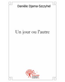 Un jour ou l'autre