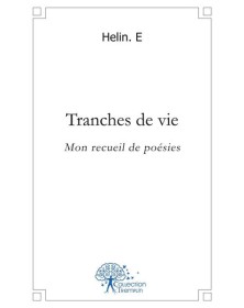 Tranches de vie