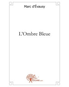 L'ombre bleue