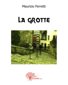 La grotte