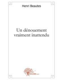 Un dénouement vraiment...