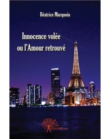 Innocence volée ou l'amour...