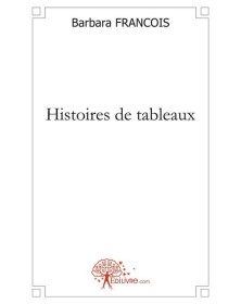 Histoires de tableaux