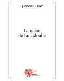 La quête de lmajdoube