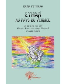 Ethan au pays du vermeil