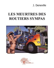 Les meurtres des routiers...