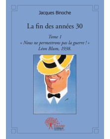La fin des années 30