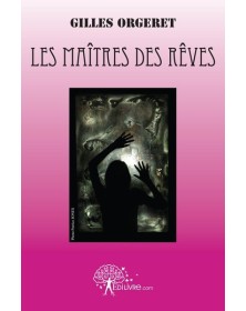 Les maîtres des rêves