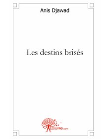 Les destins brisés
