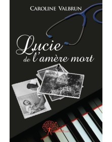 Lucie de l'amère mort