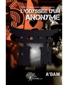L'odyssée d'un anonyme
