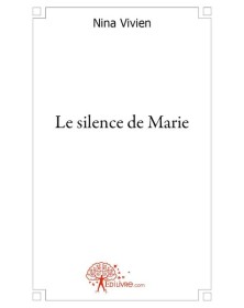 Le silence de marie