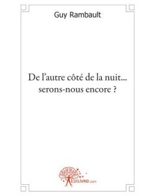 De l'autre côté de la nuit...