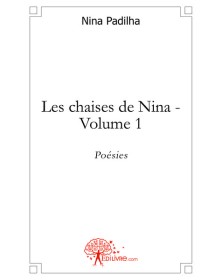 Les chaises de nina - volume 1