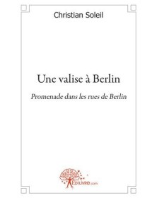 Une valise à berlin