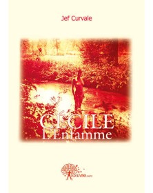 Cecile l'enfamme