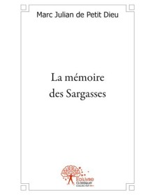 La mémoire des sargasses