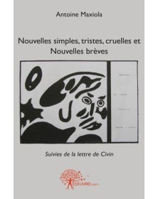 Nouvelles simples, tristes,...