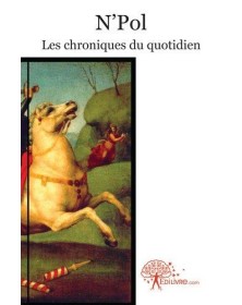 Les chroniques du quotidien