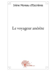 Le voyageur anérète