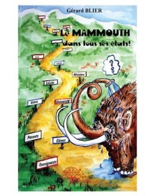 Le mammouth dans tous ses...
