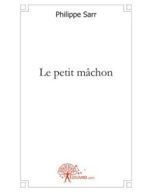 Le petit mâchon