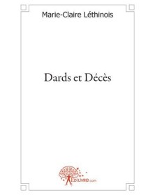 Dards et décès