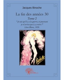 La fin des années 30