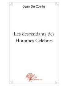 Les descendants des hommes...