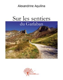 Sur les sentiers du garlaban