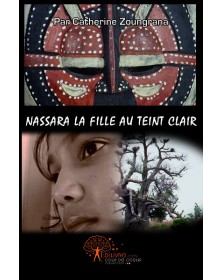 Nassara, la fille au teint...