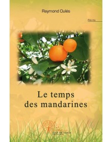 Le temps des mandarines
