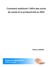 Comment améliorer l'offre...