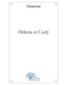 Helena et cody
