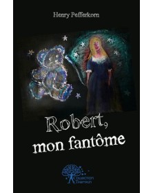 Robert, mon fantôme
