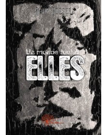 Un monde tout à elles