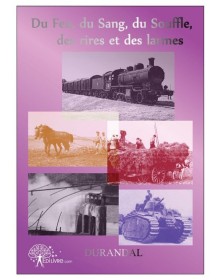 Du feu, du sang, du...