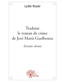 Traduire le roman de crime...