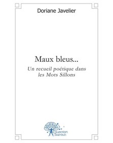 Maux bleus...