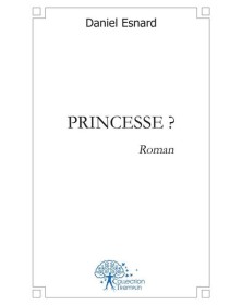 Princesse ?