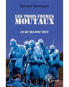 Les trois frères moutaux