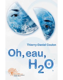 Oh, eau, h2 o