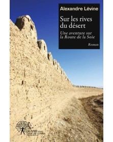 Sur les rives du désert