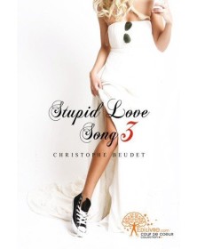 Stupid love song 3