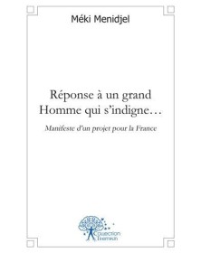 Réponse à un grand homme...