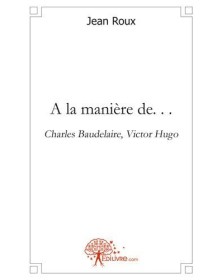 A la manière de. . .