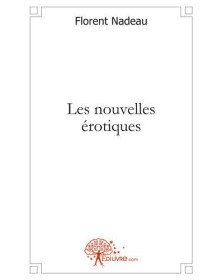 Les nouvelles érotiques