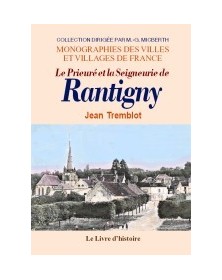 Le prieuré et la seigneurie...